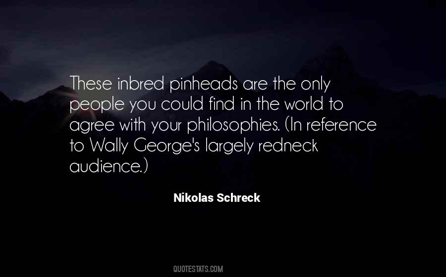 Nikolas Schreck Quotes #1225052