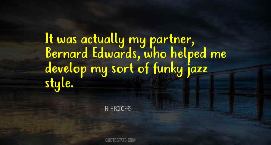 Nile Rodgers Quotes #329544