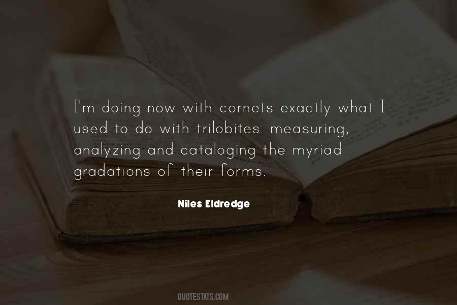 Niles Eldredge Quotes #1585284