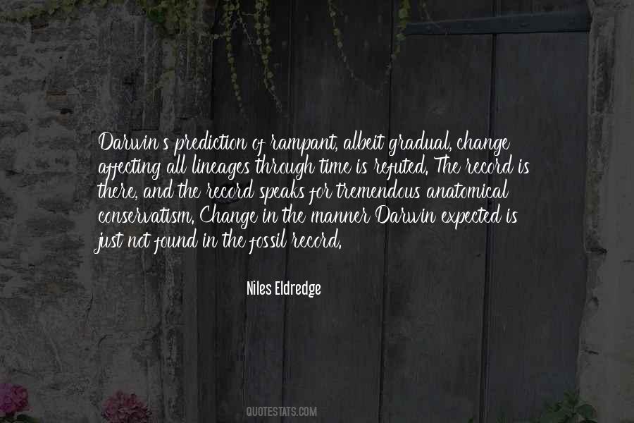 Niles Eldredge Quotes #1715448