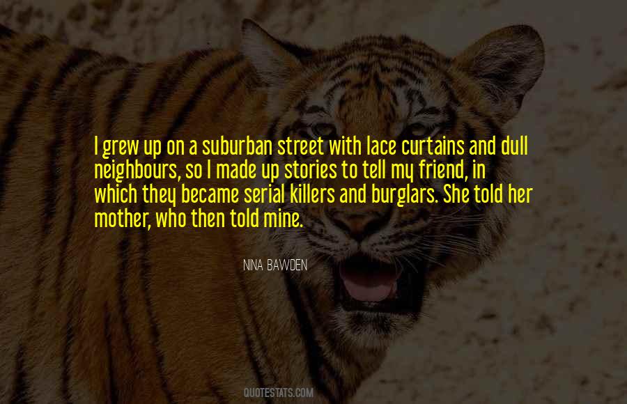 Nina Bawden Quotes #1825630