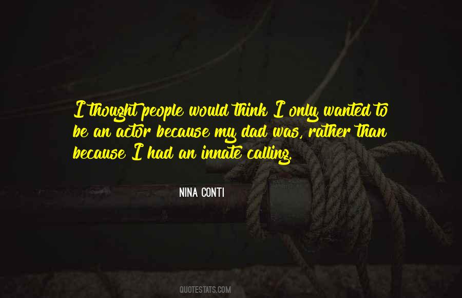 Nina Conti Quotes #841181
