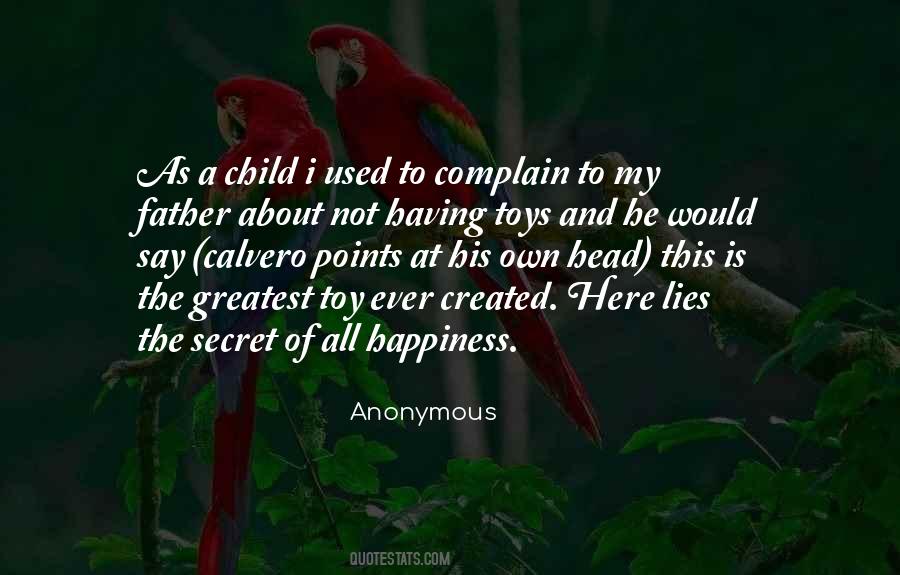 Quotes About Child's Happiness #198265