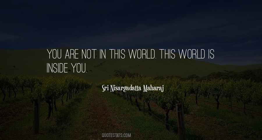 Nisargadatta Maharaj Quotes #609188