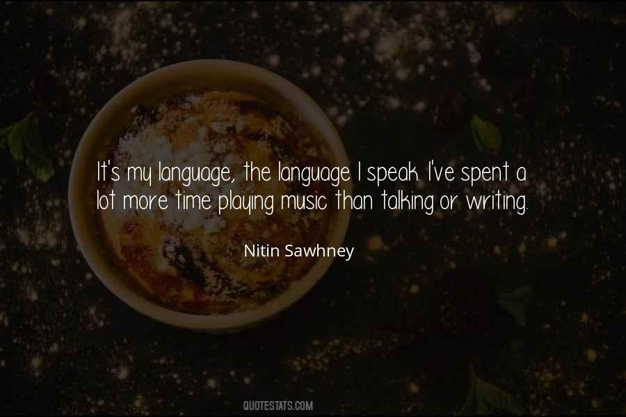 Nitin Sawhney Quotes #378296