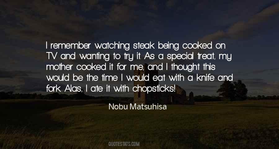 Nobu Matsuhisa Quotes #1603155