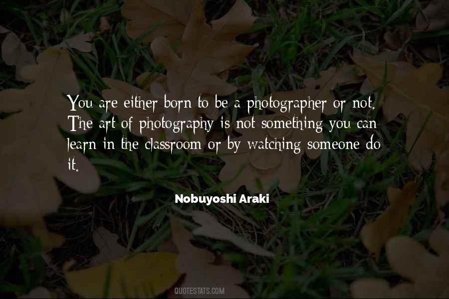 Nobuyoshi Araki Quotes #838420