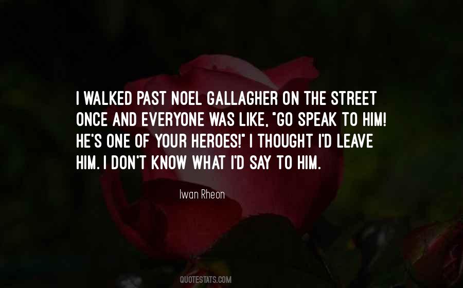 Noel Gallagher Quotes #724531