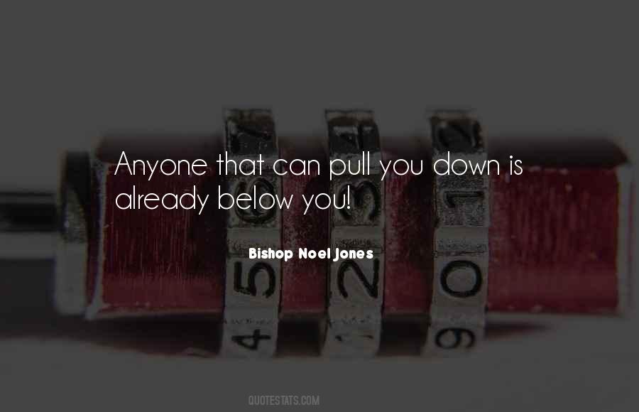 Noel Jones Quotes #203811