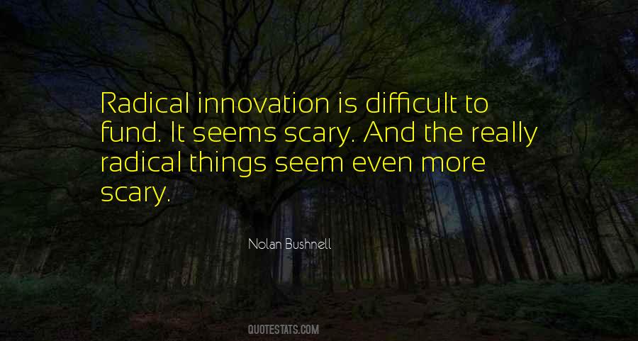 Nolan Bushnell Quotes #1191474