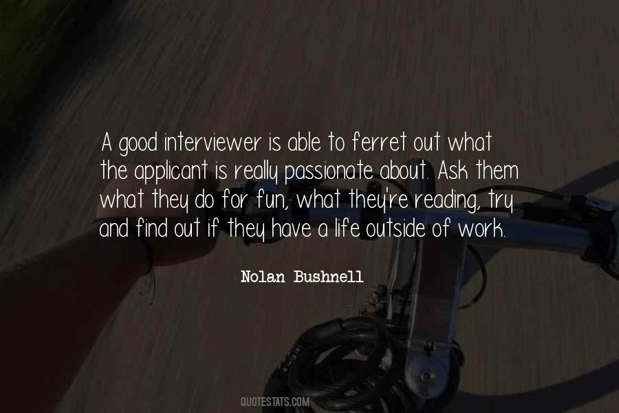 Nolan Bushnell Quotes #499961