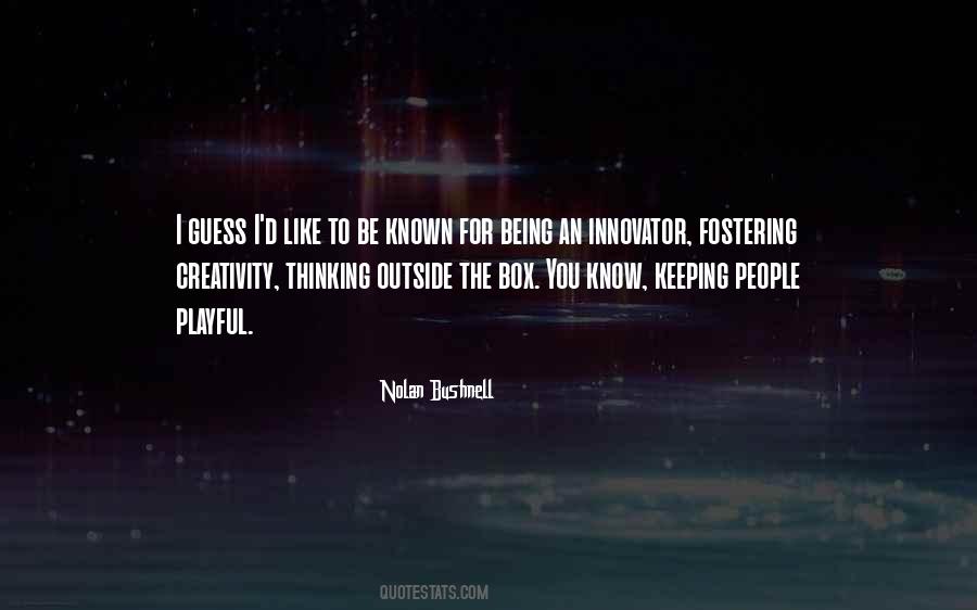 Nolan Bushnell Quotes #783553