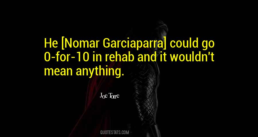 Nomar Garciaparra Quotes #1044689