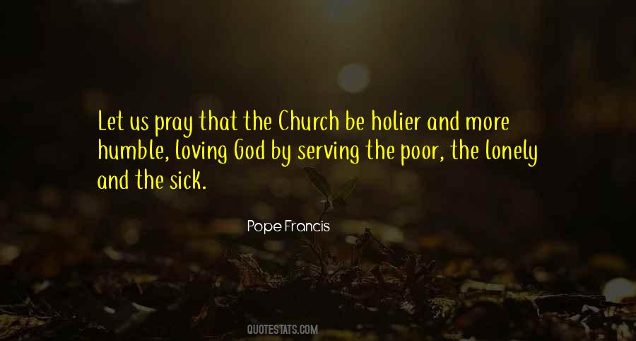 Quotes About Serving The Poor #1326681