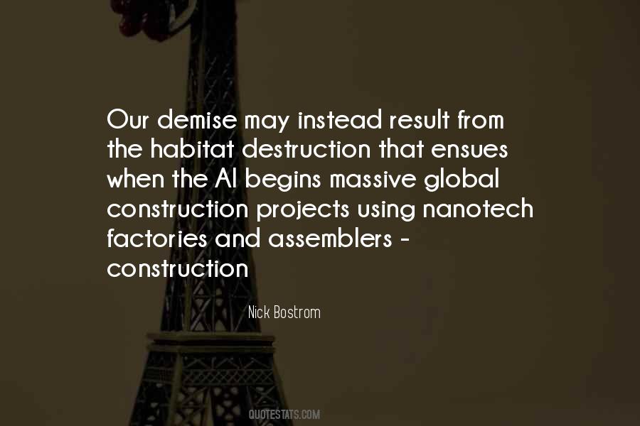 Quotes About Construction And Destruction #1104267