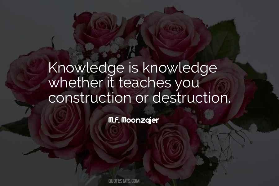 Quotes About Construction And Destruction #314187