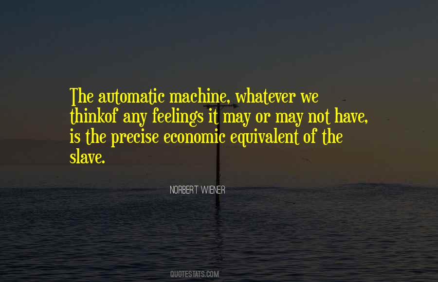 Norbert Wiener Quotes #1023485