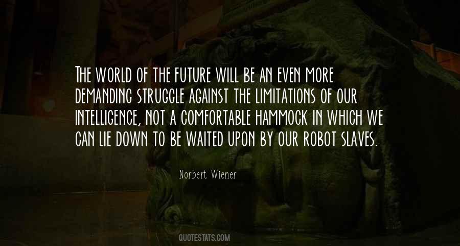 Norbert Wiener Quotes #553250