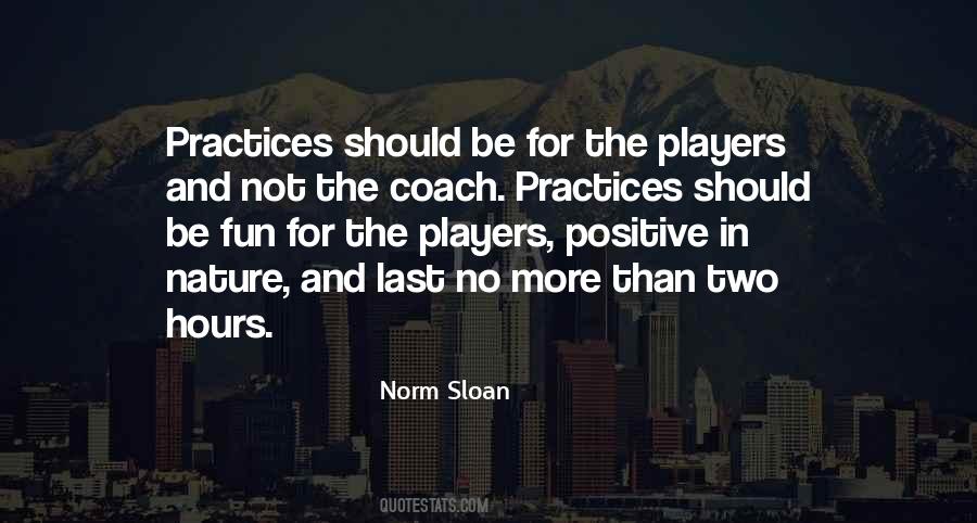 Norm Sloan Quotes #1483333