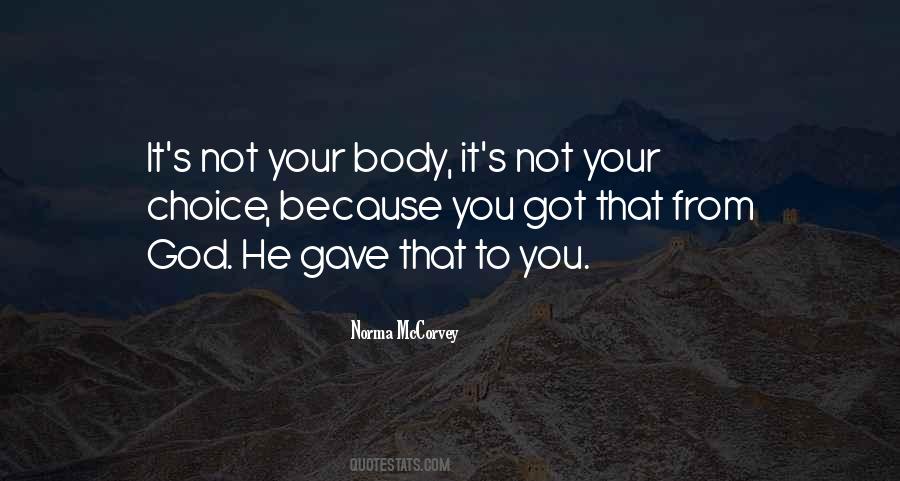 Norma Mccorvey Quotes #311309