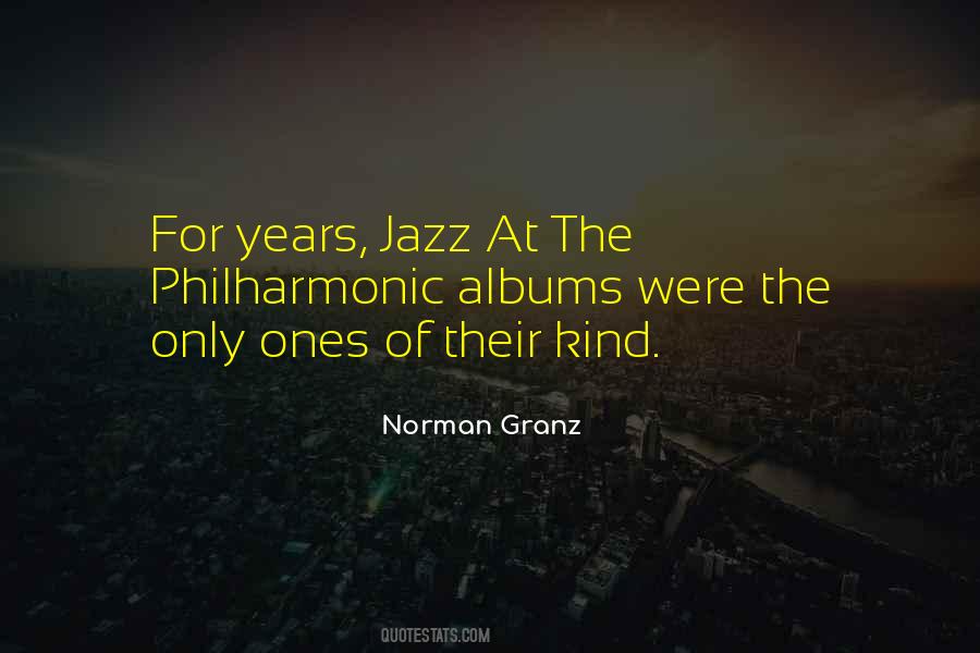 Norman Granz Quotes #1024538