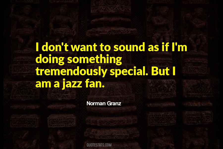 Norman Granz Quotes #1316754