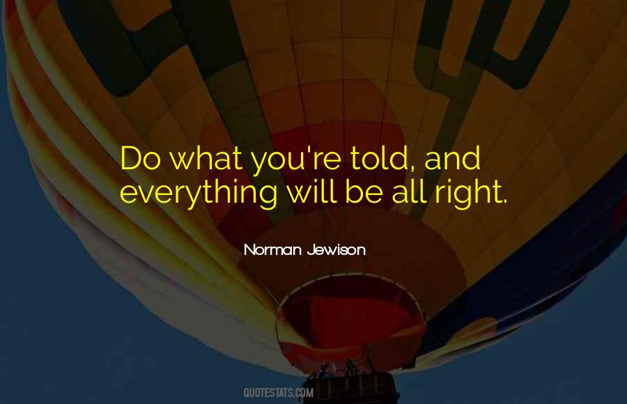Norman Jewison Quotes #1488675