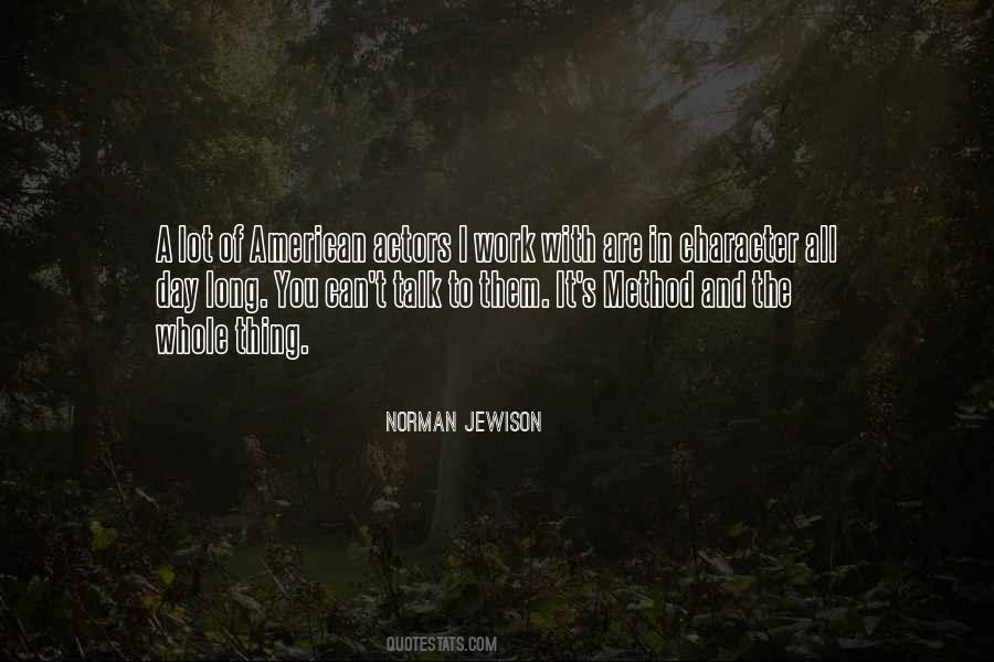 Norman Jewison Quotes #158102