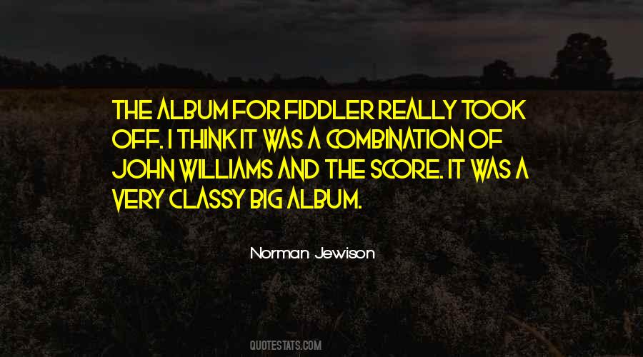 Norman Jewison Quotes #1676073