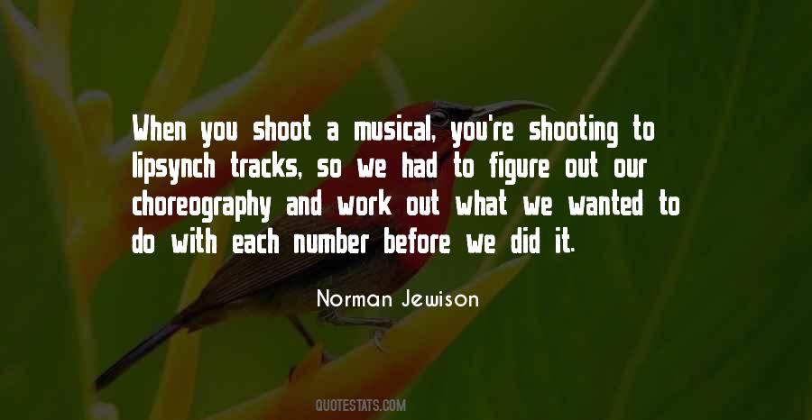 Norman Jewison Quotes #188812