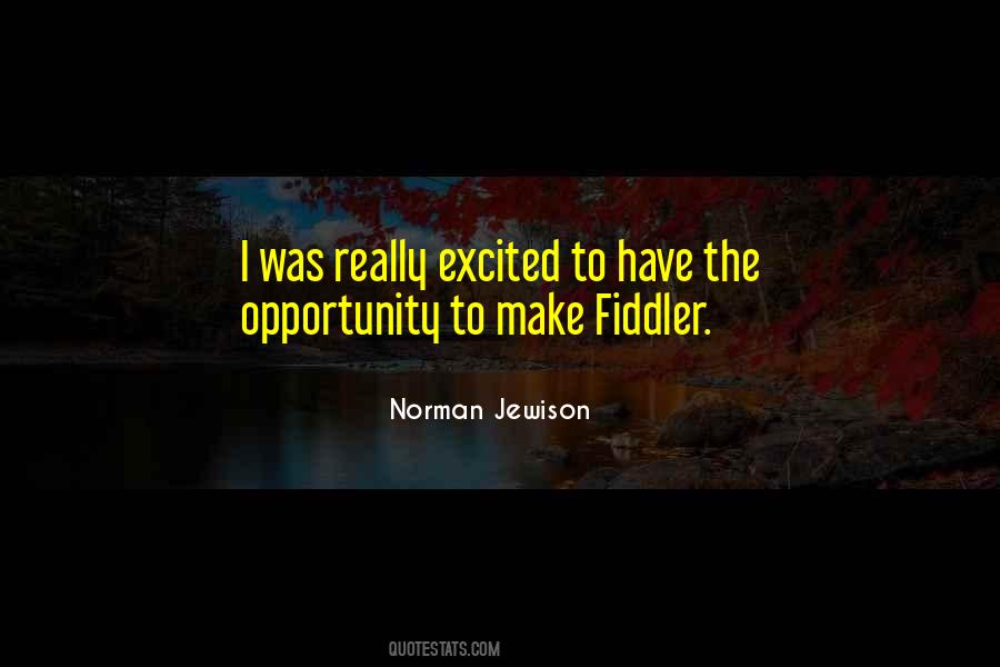 Norman Jewison Quotes #512165