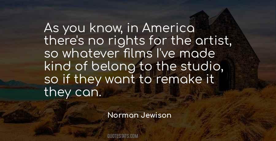 Norman Jewison Quotes #958106