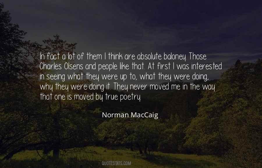 Norman Maccaig Quotes #1379413