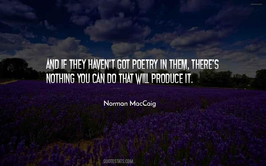 Norman Maccaig Quotes #737027