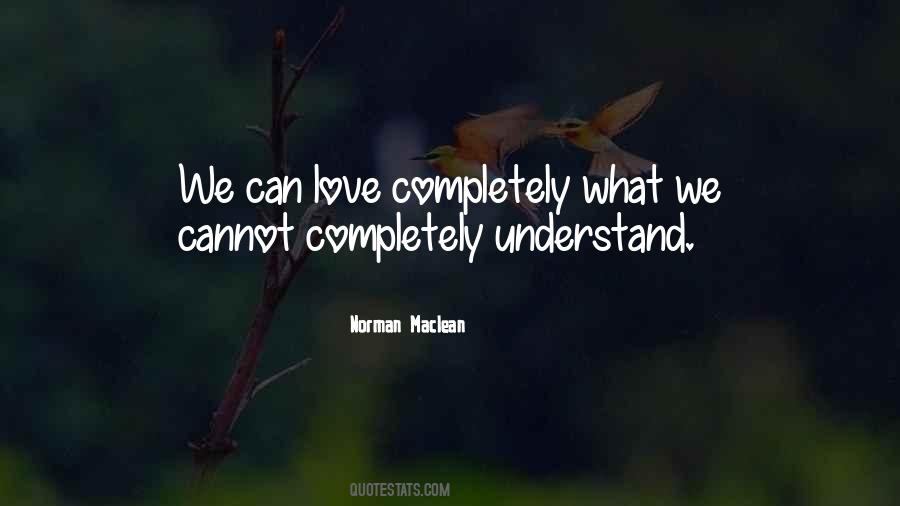 Norman Maclean Quotes #1618786