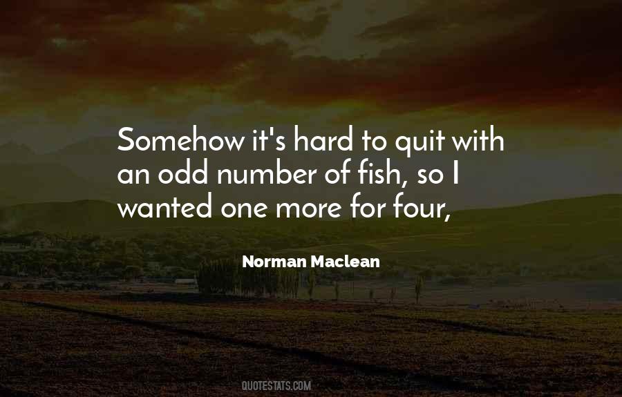 Norman Maclean Quotes #784946