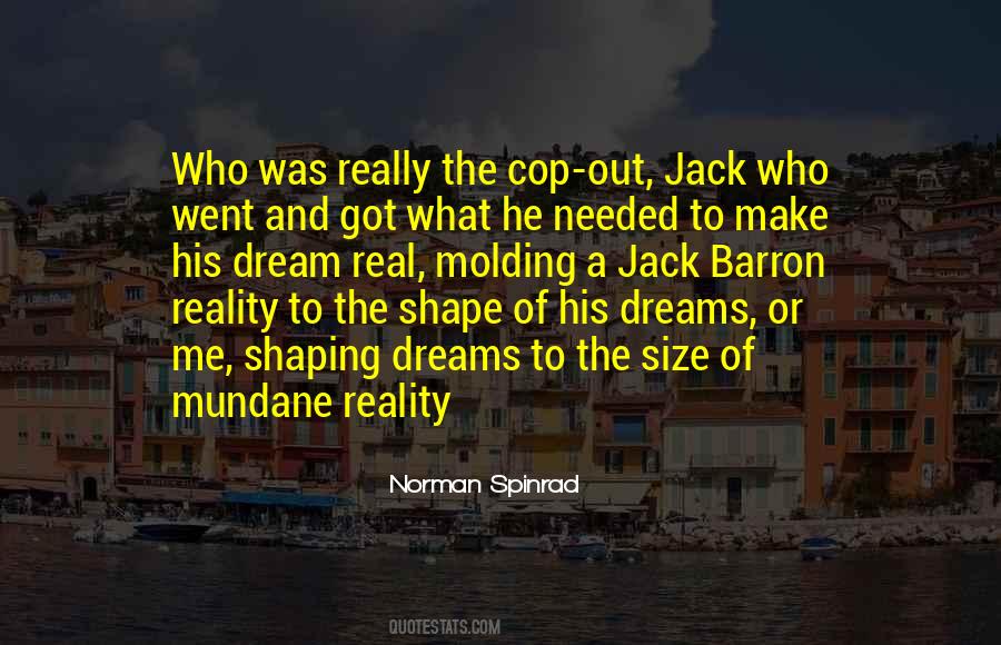 Norman Spinrad Quotes #1394793
