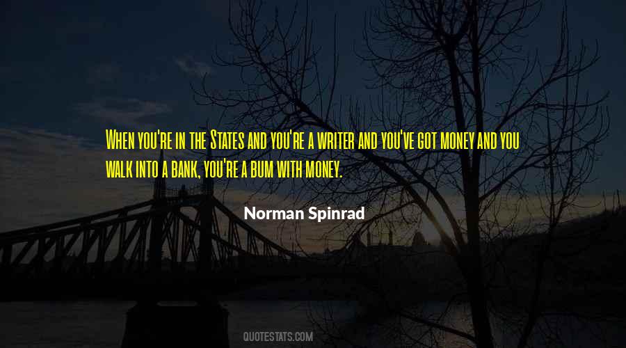 Norman Spinrad Quotes #501857