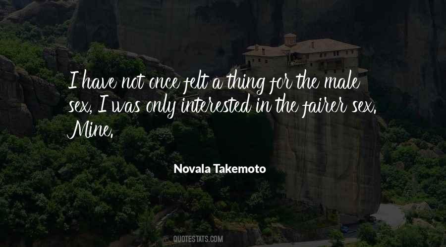 Novala Takemoto Quotes #1184150