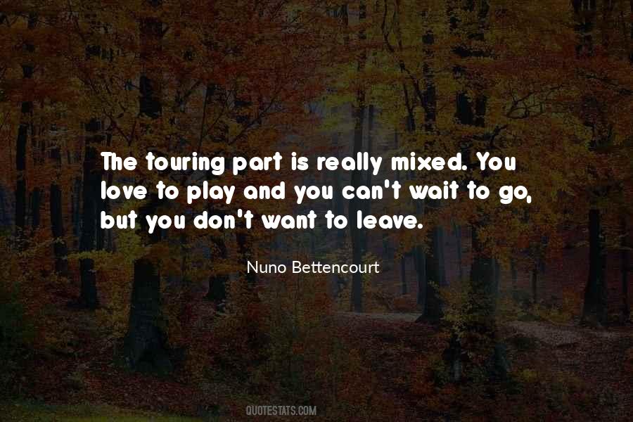 Nuno Bettencourt Quotes #1083795