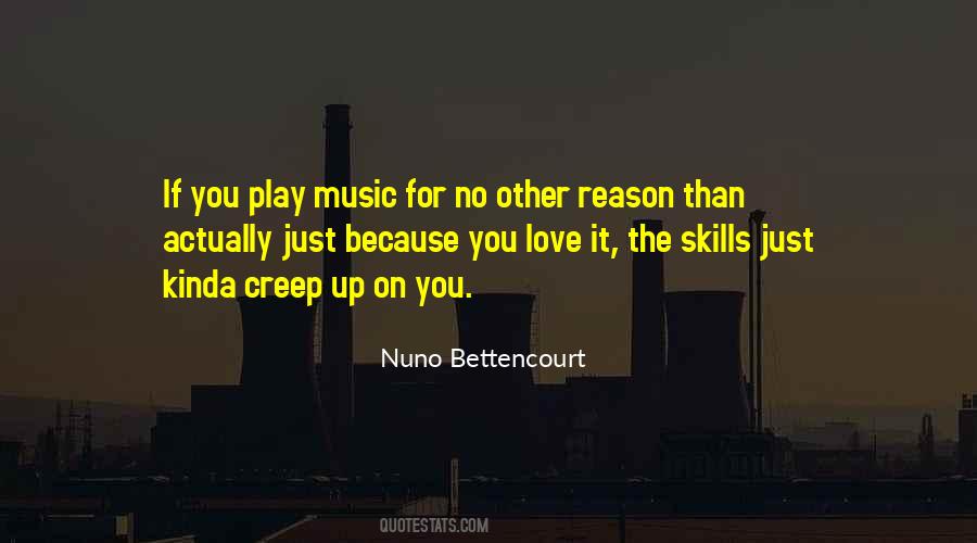 Nuno Bettencourt Quotes #710070