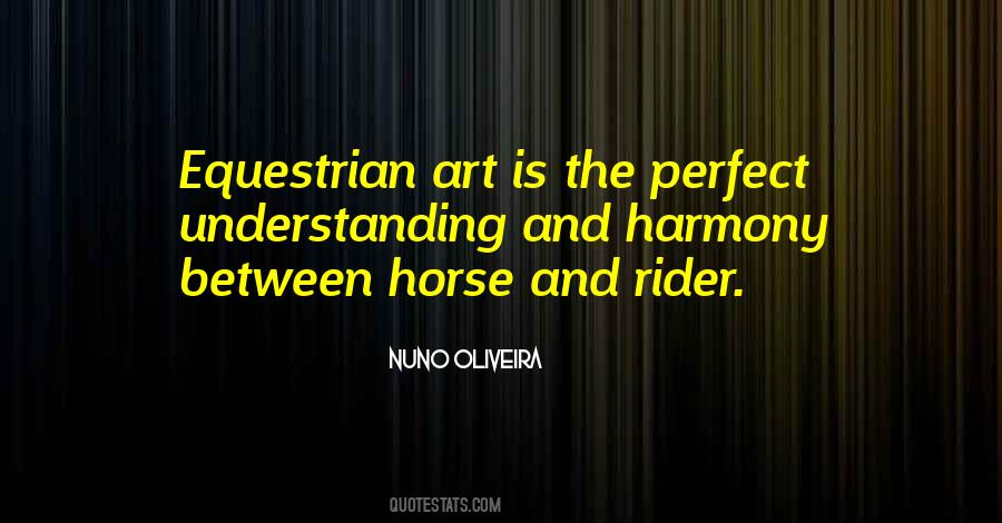 Nuno Oliveira Quotes #1751449