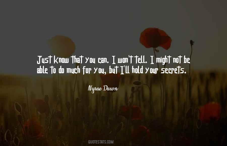 Nyrae Dawn Quotes #1143089