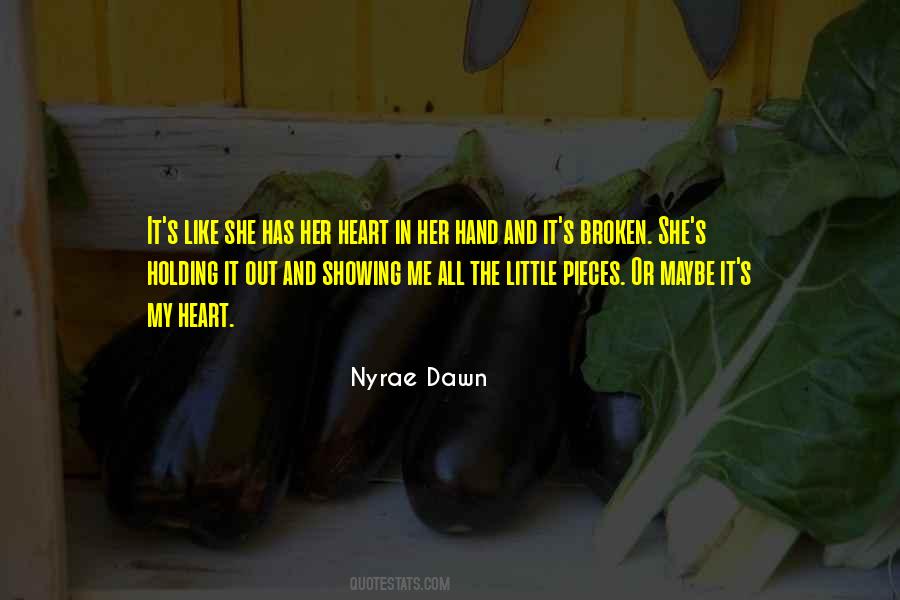 Nyrae Dawn Quotes #1511266