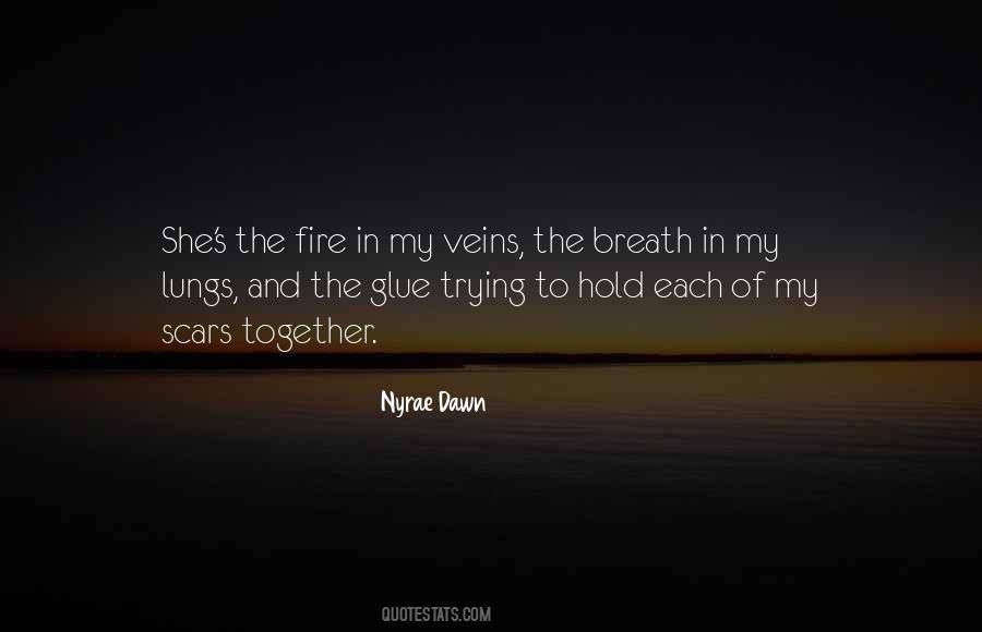 Nyrae Dawn Quotes #268837