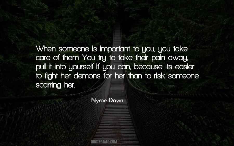 Nyrae Dawn Quotes #433027