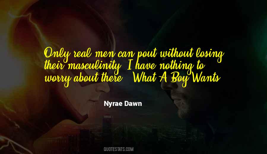 Nyrae Dawn Quotes #452728