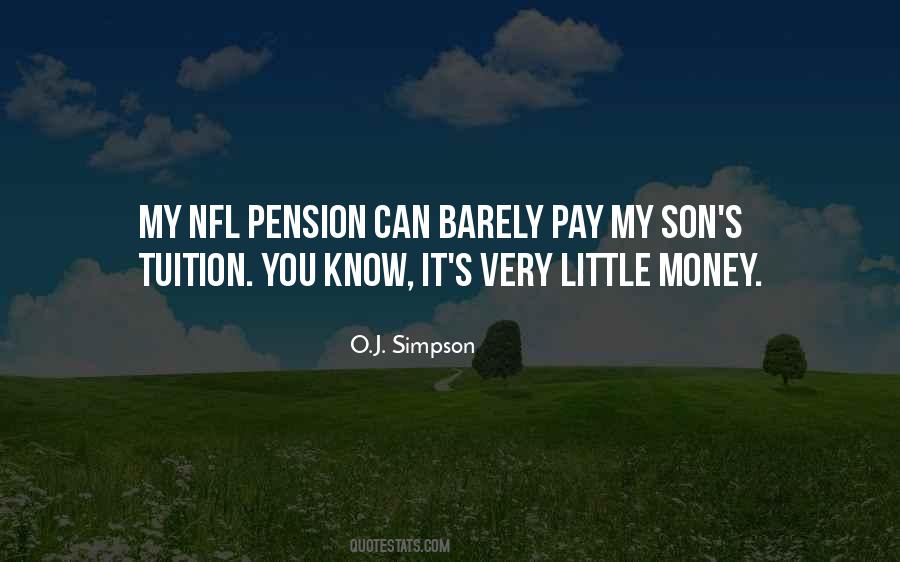 O J Simpson Quotes #1739542