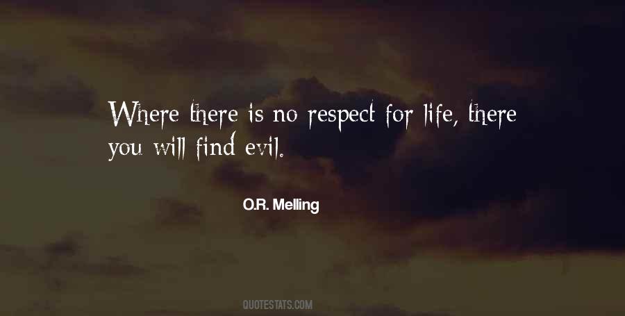 O R Melling Quotes #1264777