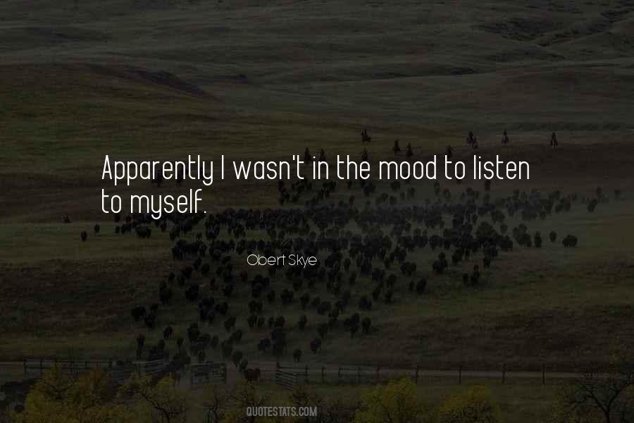 Obert Skye Quotes #723189